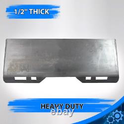1/2 thick Skid Steer Mount Plate Adapter Loader Quick Tach Attachment Metal