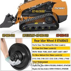 87480413 Rear Track Idler for CASE, New Holland Skid Steer Loader C175 C185 C190