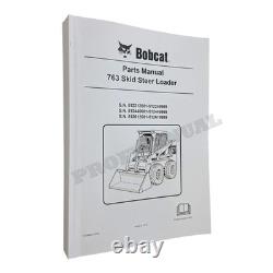 Bobcat 763 Skid Steer Loader Parts Catalog Manual 512212001-512249999