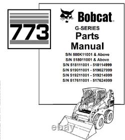 Bobcat 773 G Series Skid Steer Loader Parts & Service Repair Manual Pdf Usb