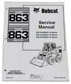 Bobcat 863 Skid Steer Loader Service Manual Shop Repair Book Part # 6900942