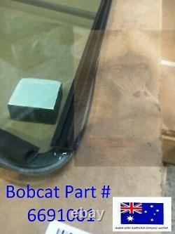 Bobcat Genuine LHS Rear Glass Window 6691001 S205 S220 S250 S300 S330 T110 T140