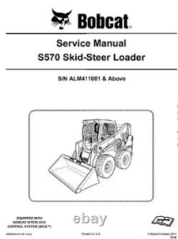 Bobcat S570 Skid Steer Operators Parts & Service Manual Pdf 3 Manuals Complete