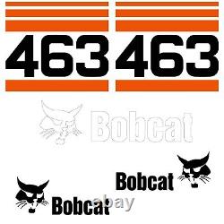 Fits 463 Bobcat Skid Steer Replacement Decal Sticker Outdoor Durable Laminate