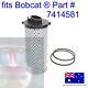 Fits Bobcat Hydraulic Oil Filter Angled Canister Element 7414581 S570 S590 S595