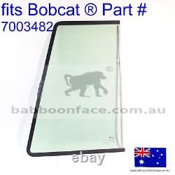 Fits Bobcat RHS Front Glass Window 7003482 S100 S130 S150 S160 S175 S185 S205