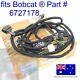 For Bobcat Cab Wiring Harness 6727178 753 763 773 864 873g 883g 963 A220 A300