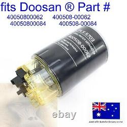 Fuel Filter & Bowl fits DOOSAN 40050800062 400508-00062 40050800084 400508-00084