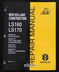 GENUINE New Holland LS160 LS170 Skid Steer Loader Workshop Service Repair Manual