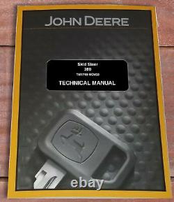 John Deere 280 Skid Steer Technical Service Repair Manual TM1749