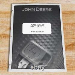 John Deere 319D Skid Steer Parts Catalog Manual PC10141