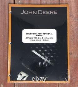 John Deere 328E, 332E Skid Steer Operation & Test Service Repair Manual TM12802