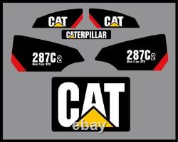 New Fits Caterpillar 287C2 287C 2 High Flow XPS Skid Steer Decal Kit /Decal Set