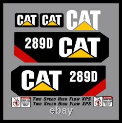 New Fits Caterpillar 289D Decal Kit Skid Steer /FREE SHIPPING Cat Logo Decal Set