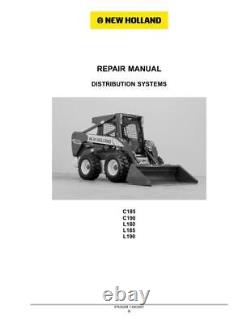 New Holland L180, L185, L190, C185, C190 Skid Steer Track Loader Service Manual