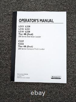 New Holland L213 L220 L216 L221 L218 L228 4B Skid Steer Loader Operator Manual