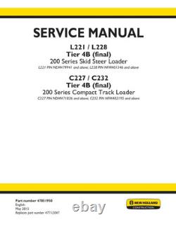 New Holland L221, L228, C227, C232 Tier 4B Skid Steer Track Loader Service Manual