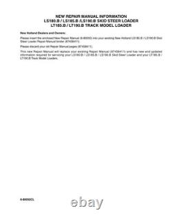 New Holland LS180. B, LS185. B/190. B, LT185. B/190. B Skid Steer Loader Service Manual