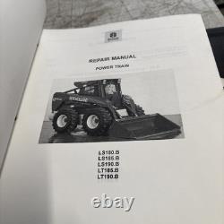 New Holland LS180. B, LS185. B/190. B, LT185. B/190. B Skid Steer Loader Service Manual