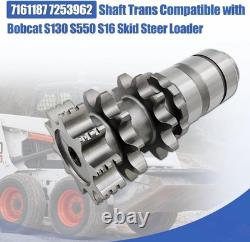 Shaft Trans 7161187 7253962 For Bobcat S130 S550 S16 Skid Steer Loader