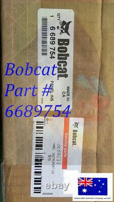 Bobcat Oem 6689754 Panneau De Configuration Gauche Avec Jauge De Carburant Tout Neuf