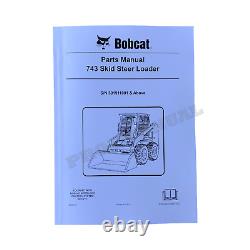 Catalogue de pièces du chargeur à direction à glissement Bobcat 743 Manuel 501911001